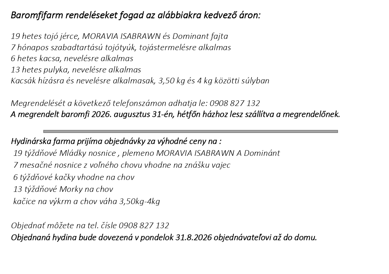 Hydinárska farma, možnosť objednávky / Baromfirendelés